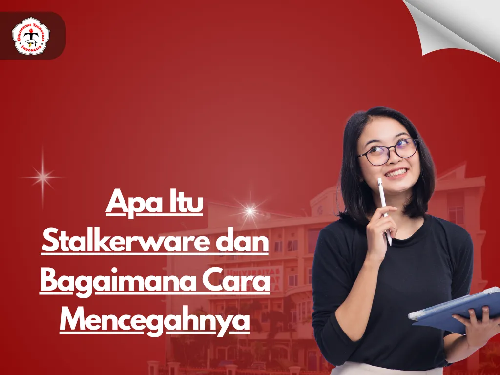 Apa Itu Stalkerware dan Bagaimana Cara Mencegahnya?