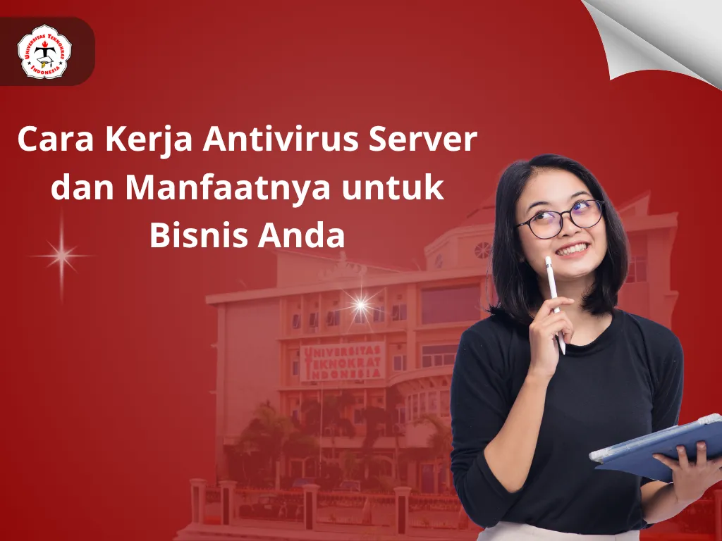 Cara Kerja Antivirus Server dan Manfaatnya untuk Bisnis Anda