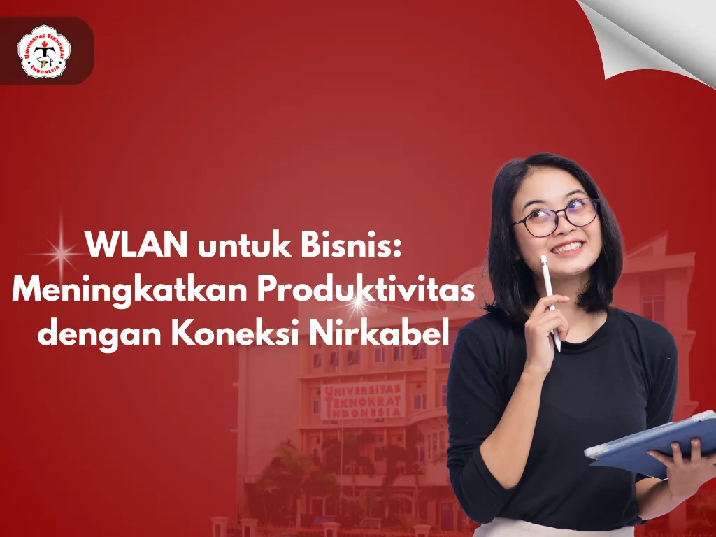 WLAN untuk Bisnis: Meningkatkan Produktivitas dengan Koneksi Nirkabel