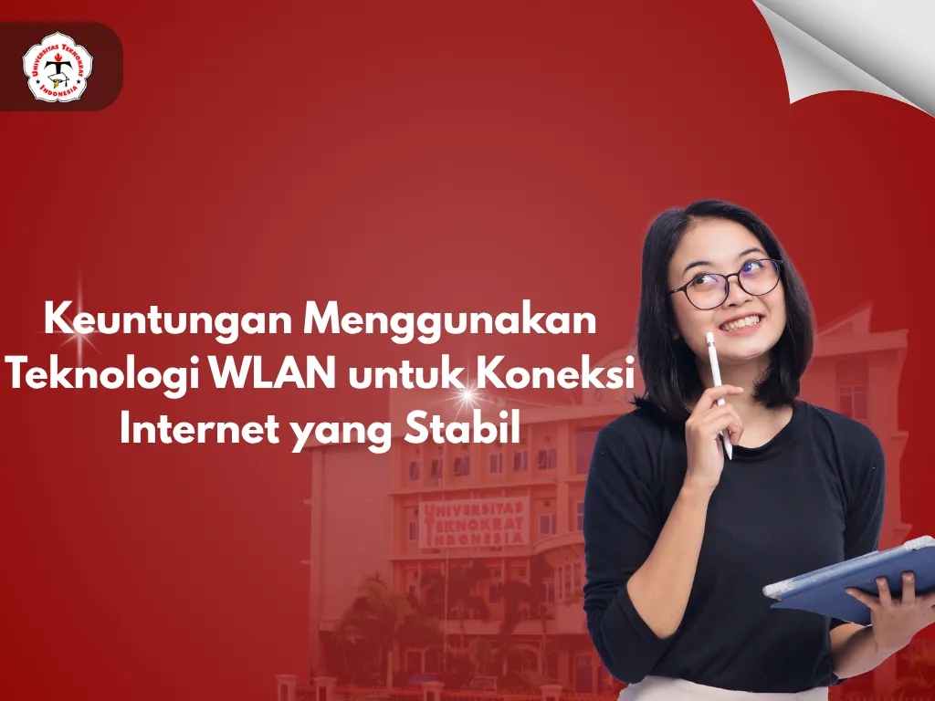 Keuntungan Menggunakan Teknologi WLAN untuk Koneksi Internet yang Stabil