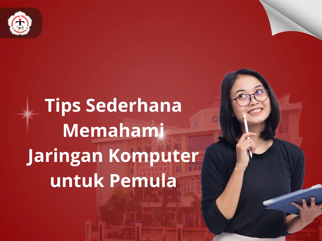 Tips Sederhana Memahami Jaringan Komputer untuk Pemula
