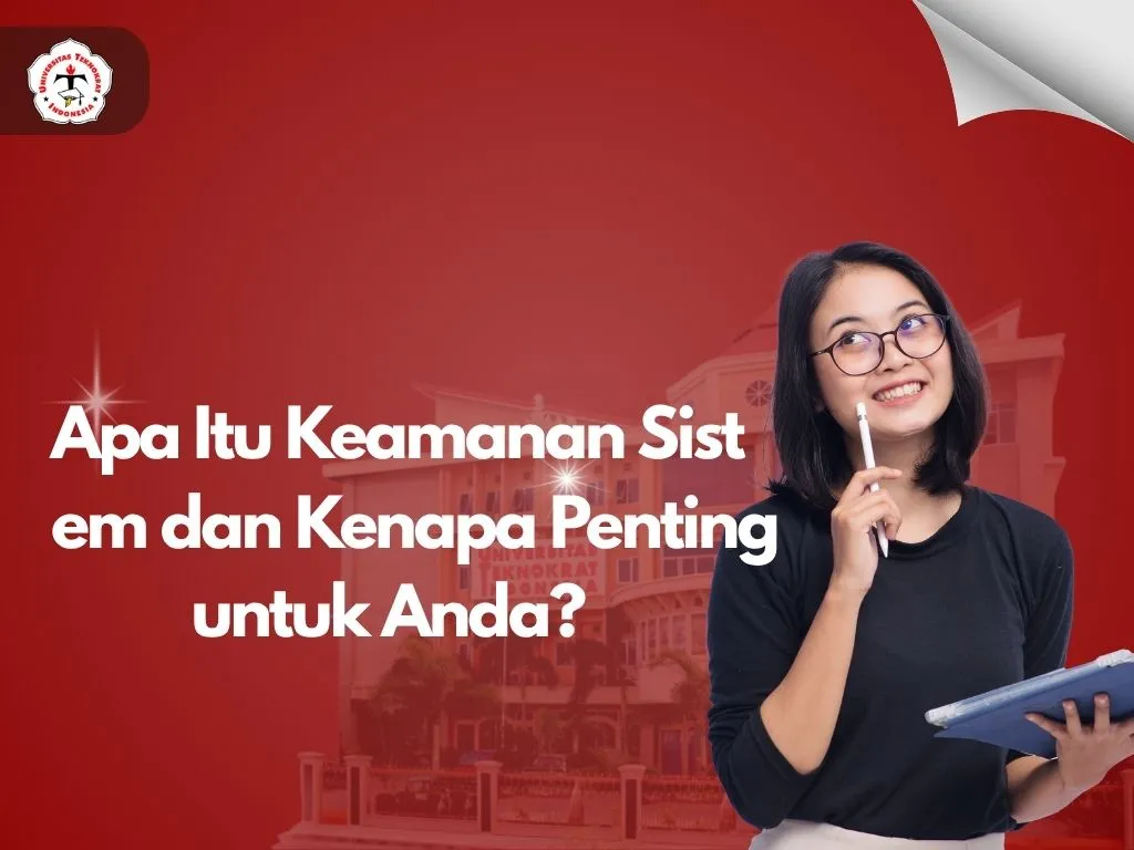 Apa Itu Keamanan Sistem dan Kenapa Penting untuk Anda?