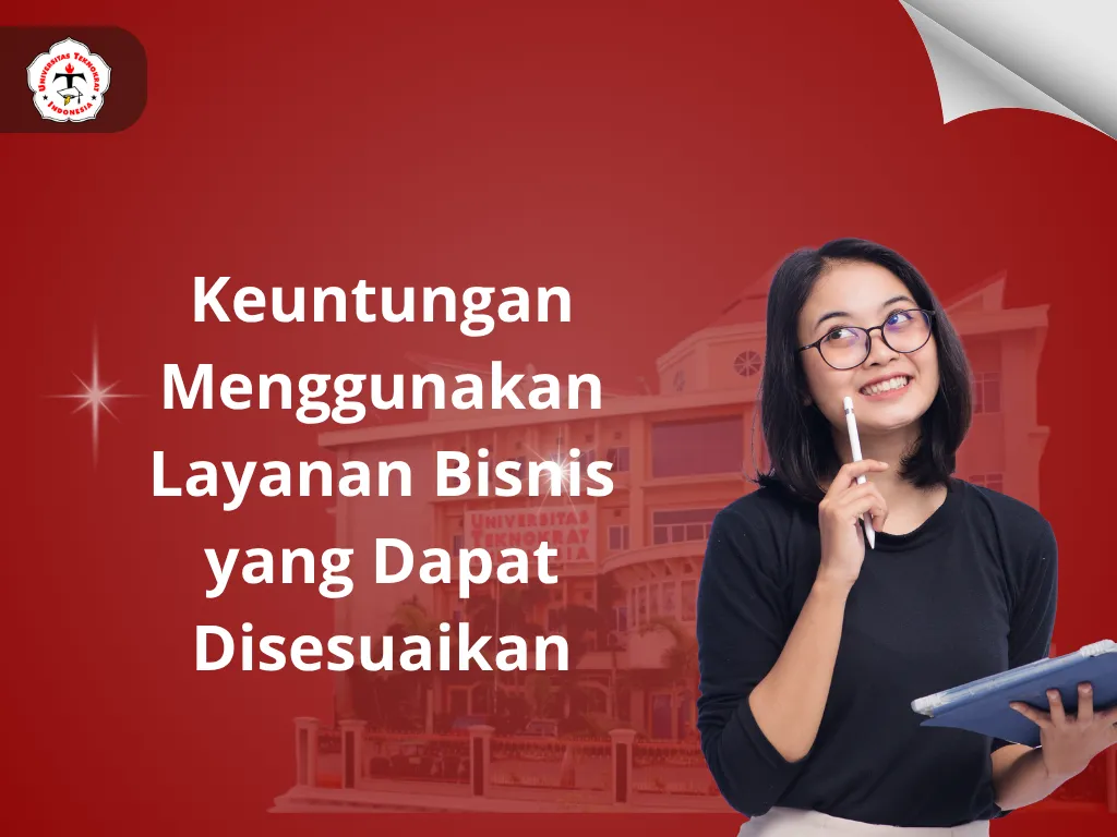 Keuntungan Menggunakan Layanan Bisnis yang Dapat Disesuaikan