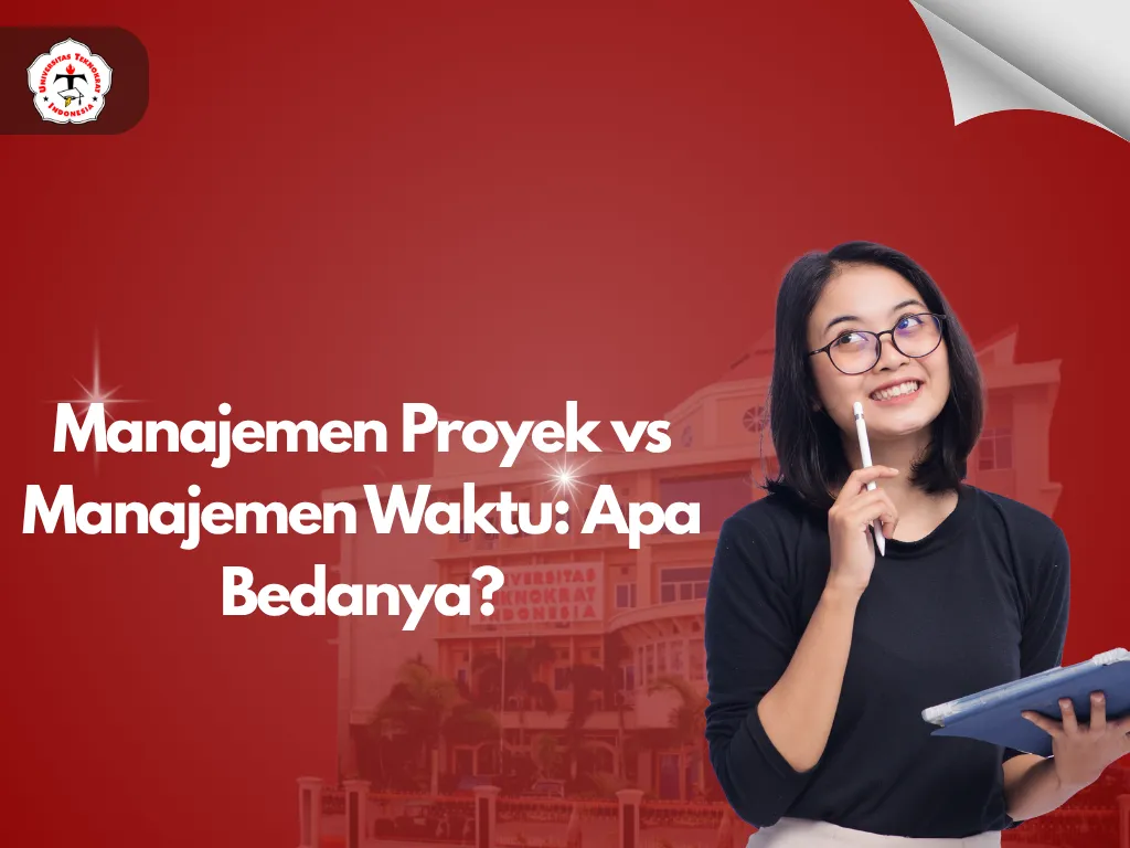 Manajemen Proyek vs Manajemen Waktu: Apa Bedanya?