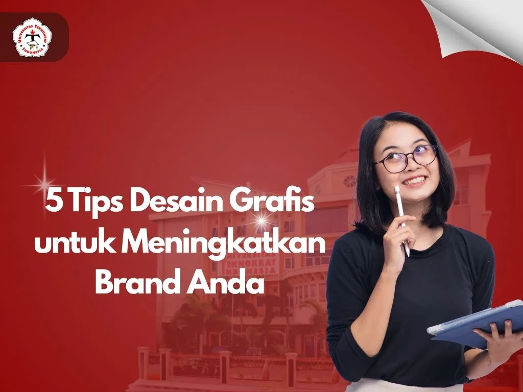 5 Tips Desain Grafis untuk Meningkatkan Brand Anda