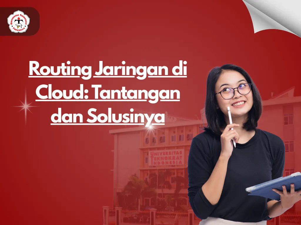 Routing Jaringan di Cloud: Tantangan dan Solusinya
