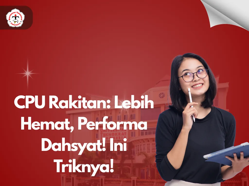 CPU Rakitan: Lebih Hemat, Performa Dahsyat! Ini Triknya!