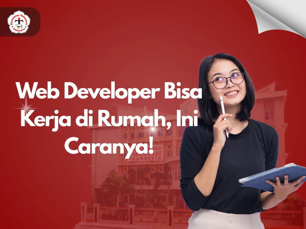 Web Developer Bisa Kerja di Rumah, Ini Caranya!