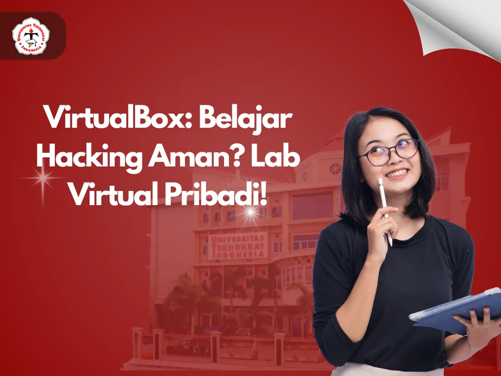 VirtualBox: Belajar Hacking Aman? Lab Virtual Pribadi!