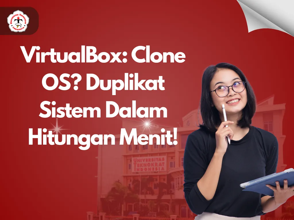 VirtualBox: Clone OS? Duplikat Sistem Dalam Hitungan Menit!