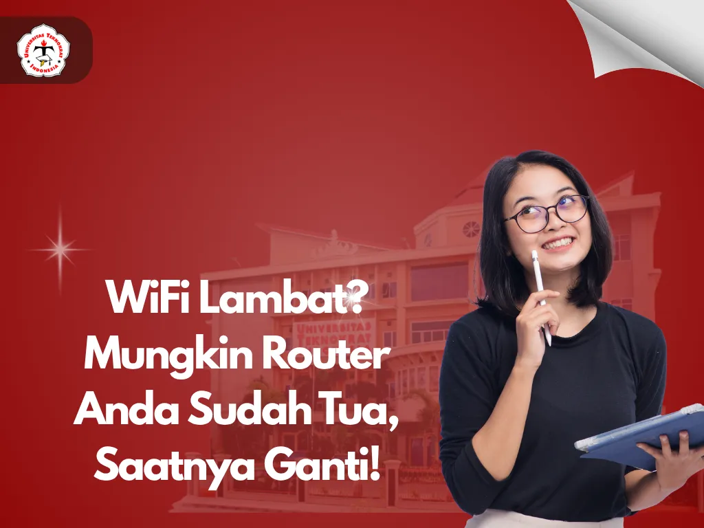 WiFi Lambat? Mungkin Router Anda Sudah Tua, Saatnya Ganti!