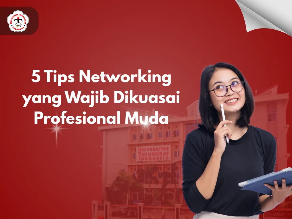 5 Tips Networking yang Wajib Dikuasai Profesional Muda