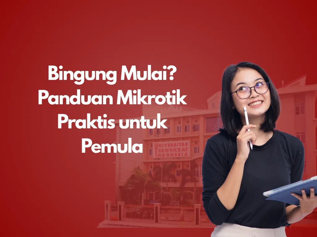 Bingung Mulai? Panduan Mikrotik Praktis untuk Pemula