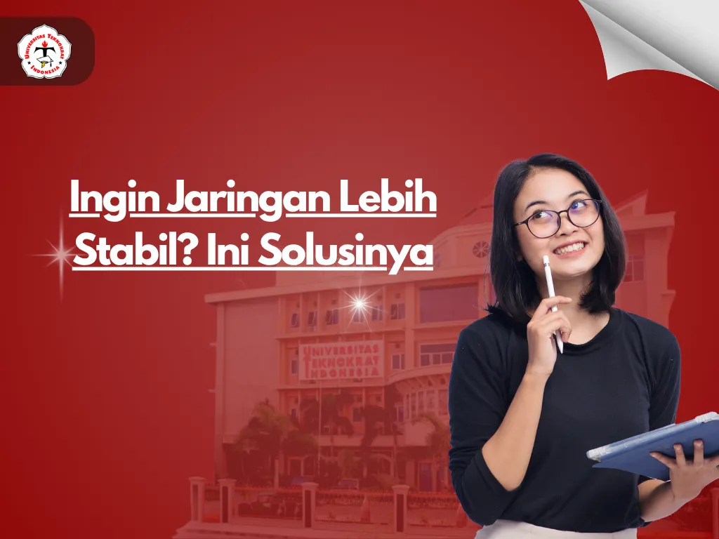 Ingin Jaringan Lebih Stabil? Ini Solusinya