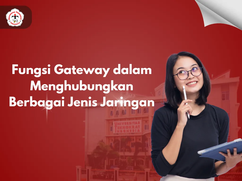Fungsi Gateway dalam Menghubungkan Berbagai Jenis Jaringan
