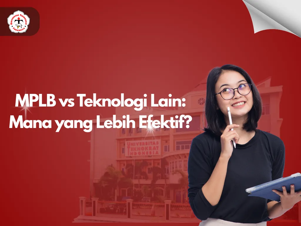 MPLB vs Teknologi Lain: Mana yang Lebih Efektif?
