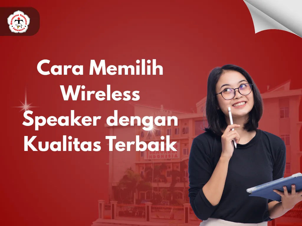 Cara Memilih Wireless Speaker dengan Kualitas Terbaik