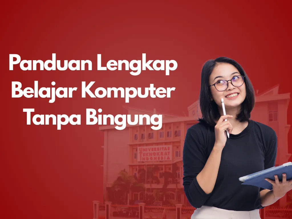 Panduan Lengkap Belajar Komputer Tanpa Bingung