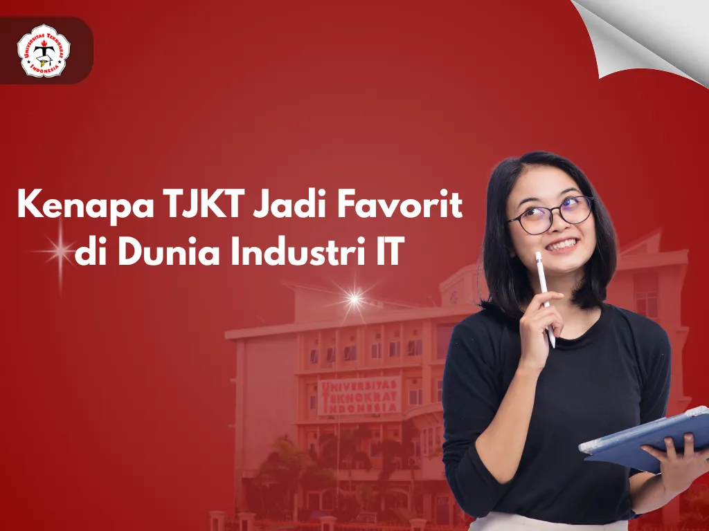 Kenapa TJKT Jadi Favorit di Dunia Industri IT