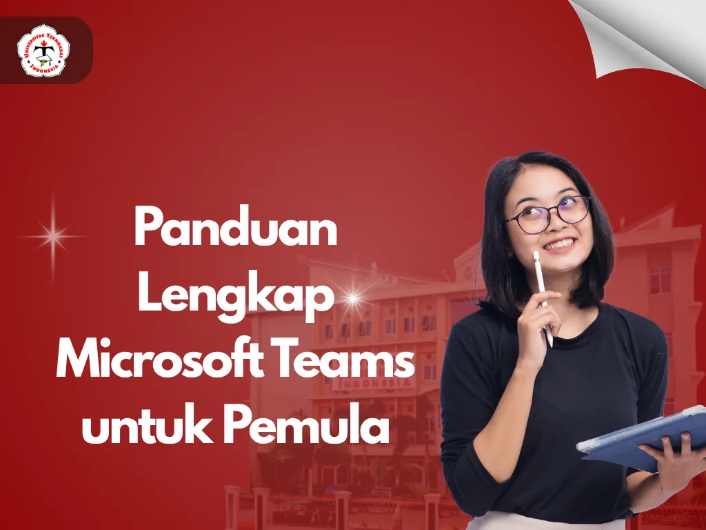 Panduan Lengkap Microsoft Teams untuk Pemula