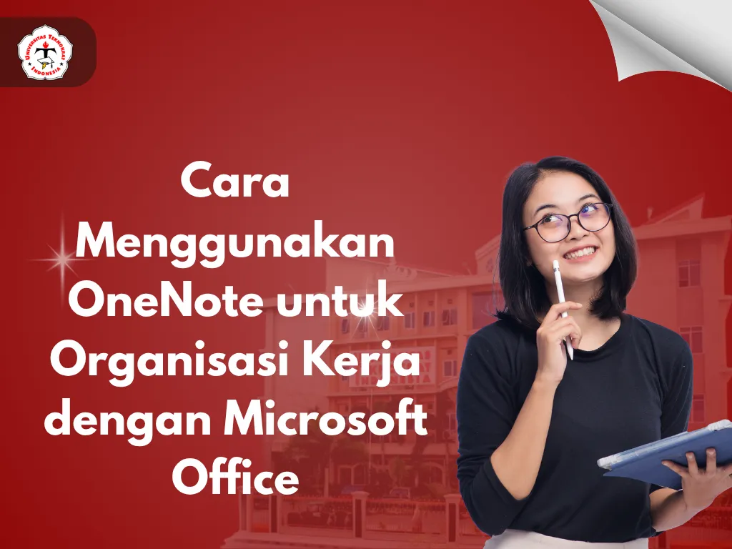 Cara Menggunakan OneNote untuk Organisasi Kerja dengan Microsoft Office