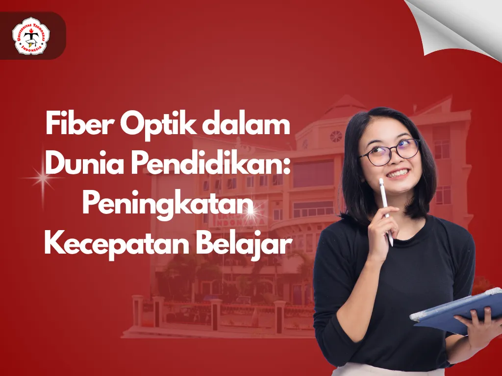Fiber Optik dalam Dunia Pendidikan: Peningkatan Kecepatan Belajar