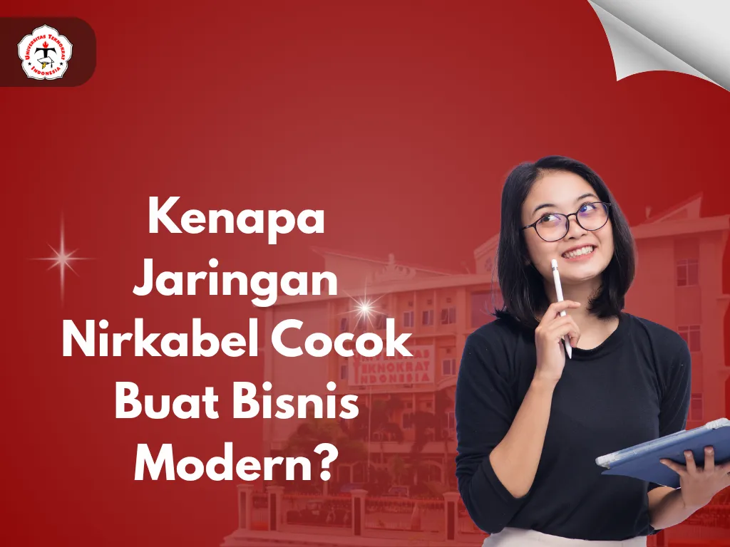 Kenapa Jaringan Nirkabel Cocok Buat Bisnis Modern?