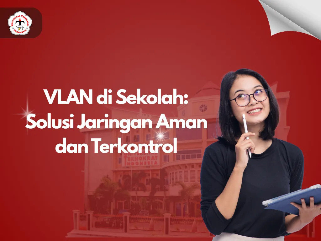 VLAN di Sekolah: Solusi Jaringan Aman dan Terkontrol