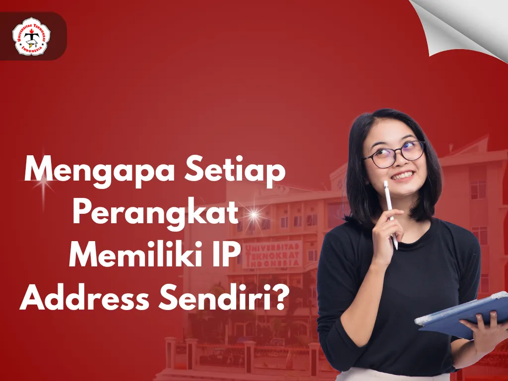Mengapa Setiap Perangkat Memiliki IP Address Sendiri?