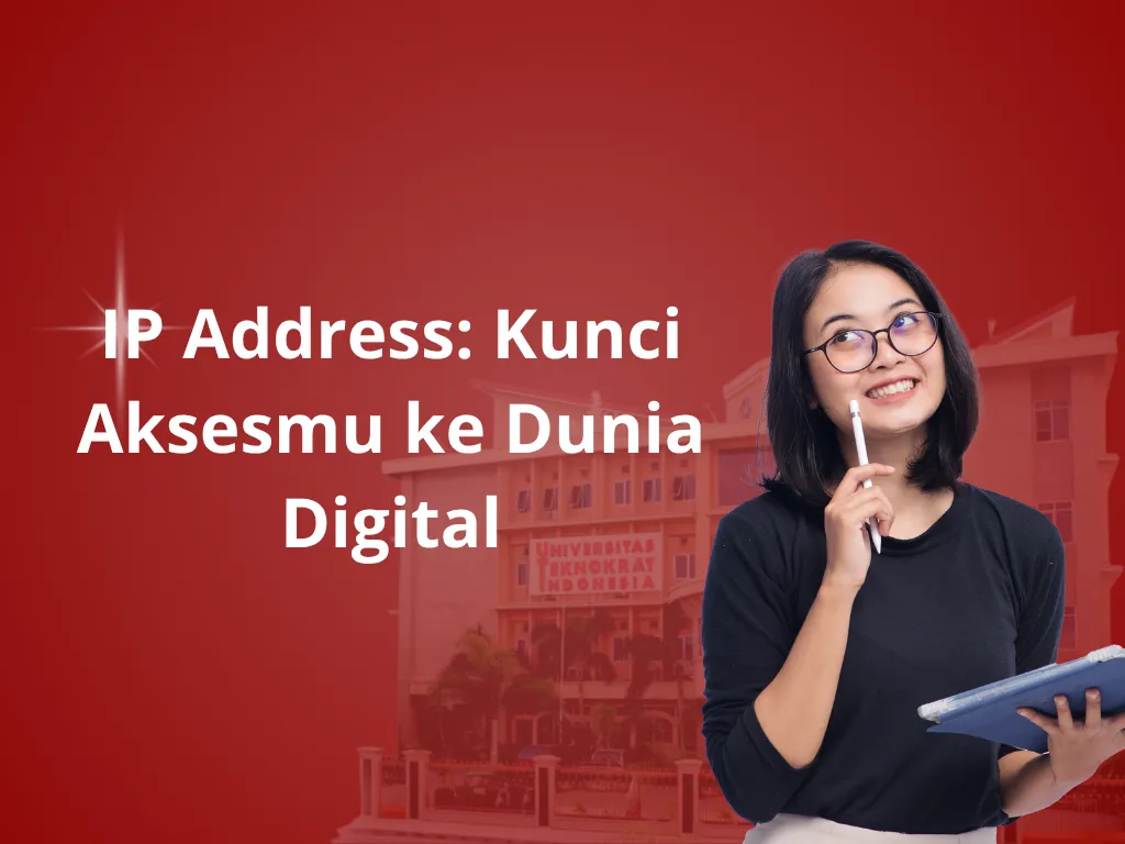 IP Address: Kunci Aksesmu ke Dunia Digital