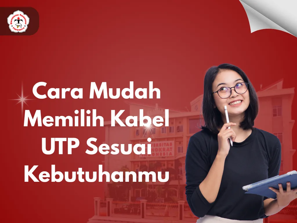 Cara Mudah Memilih Kabel UTP Sesuai Kebutuhanmu