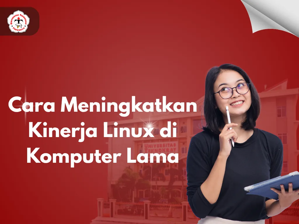 Cara Meningkatkan Kinerja Linux di Komputer Lama