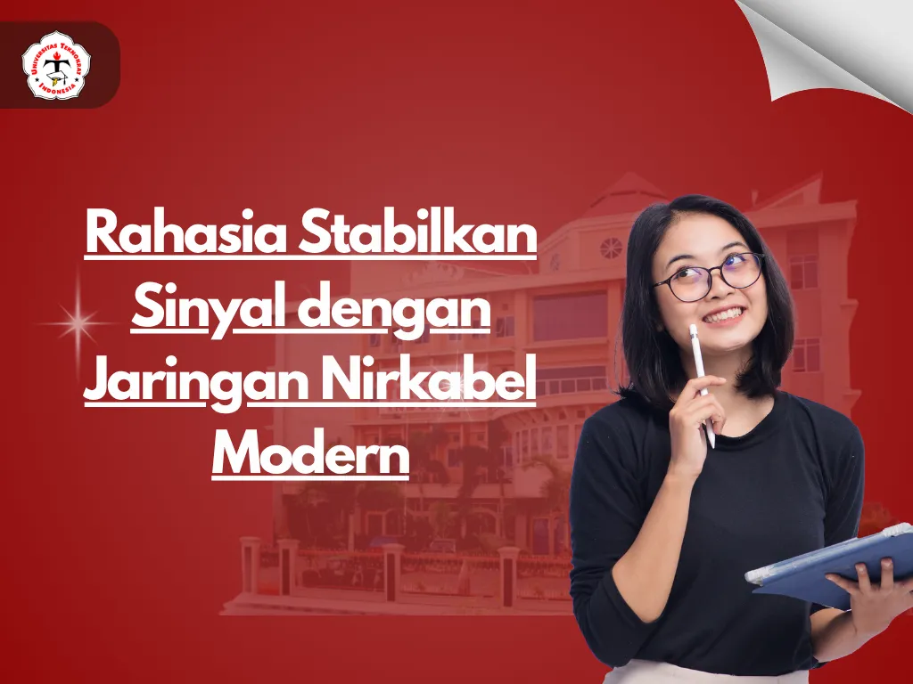Rahasia Stabilkan Sinyal dengan Jaringan Nirkabel Modern