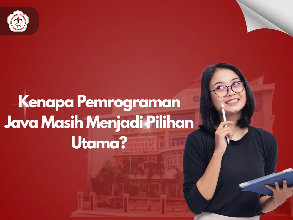 Kenapa Pemrograman Java Masih Menjadi Pilihan Utama?