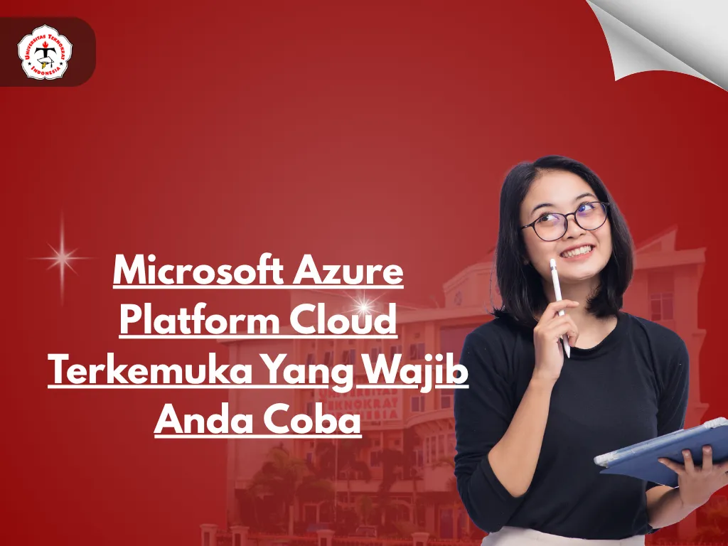 Microsoft Azure Platform Cloud Terkemuka Yang Wajib Anda Coba