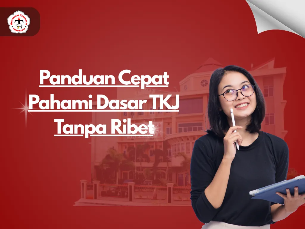 Panduan Cepat Pahami Dasar TKJ Tanpa Ribet