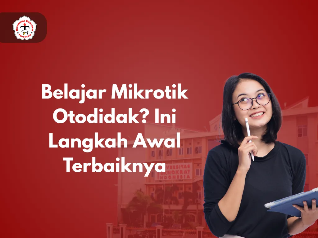 Belajar Mikrotik Otodidak? Ini Langkah Awal Terbaiknya
