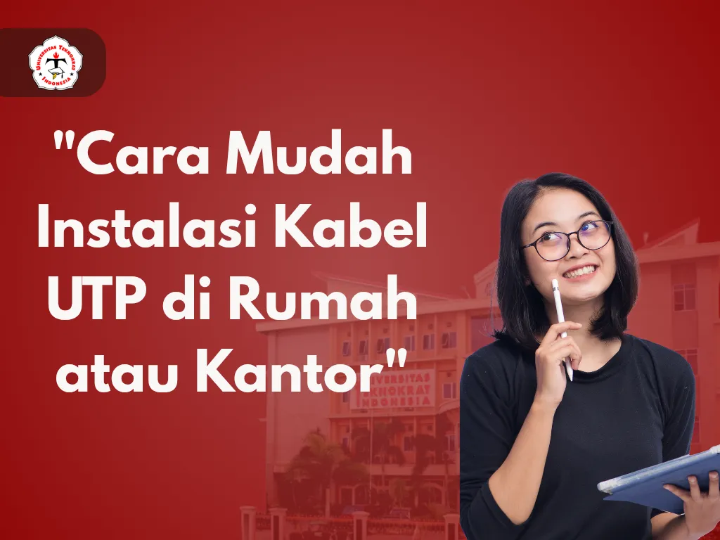 Cara Mudah Instalasi Kabel UTP di Rumah atau Kantor