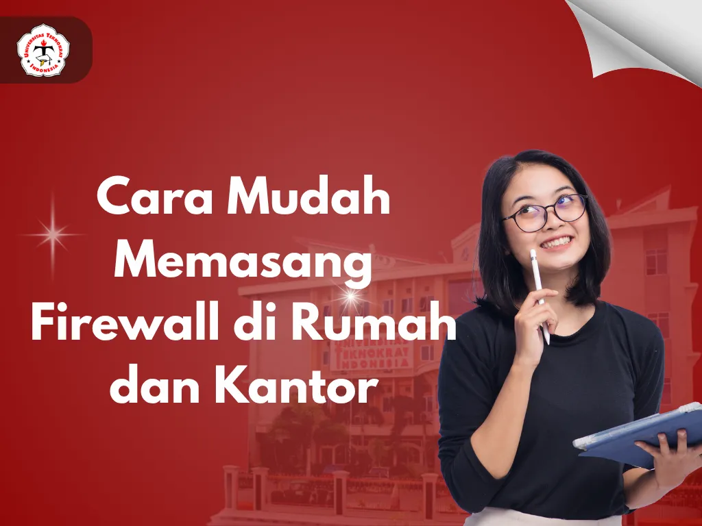 Cara Mudah Memasang Firewall di Rumah dan Kantor