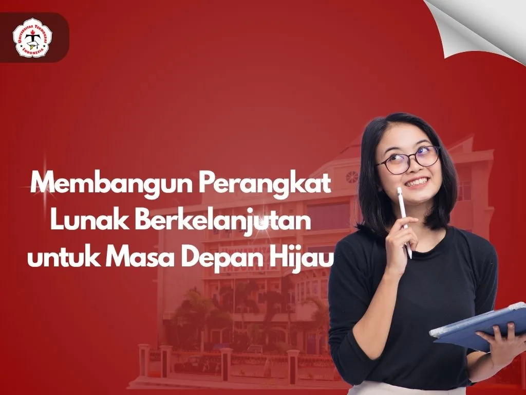 Membangun Perangkat Lunak Berkelanjutan untuk Masa Depan Hijau