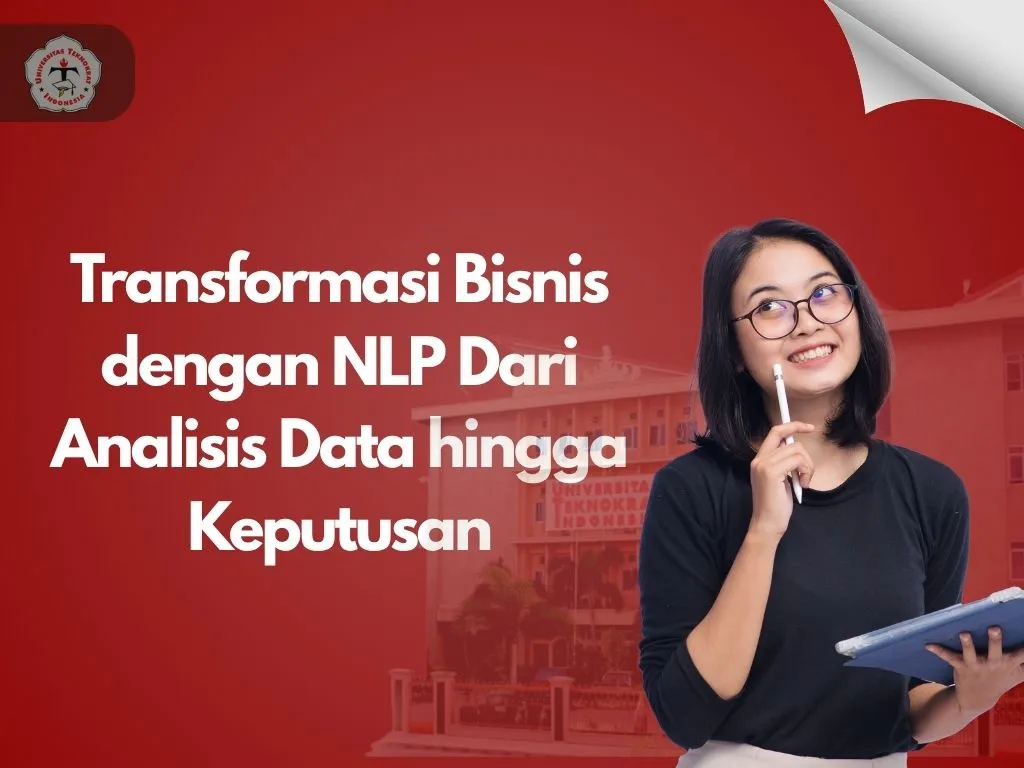 Transformasi Bisnis dengan NLP Dari Analisis Data hingga Keputusan