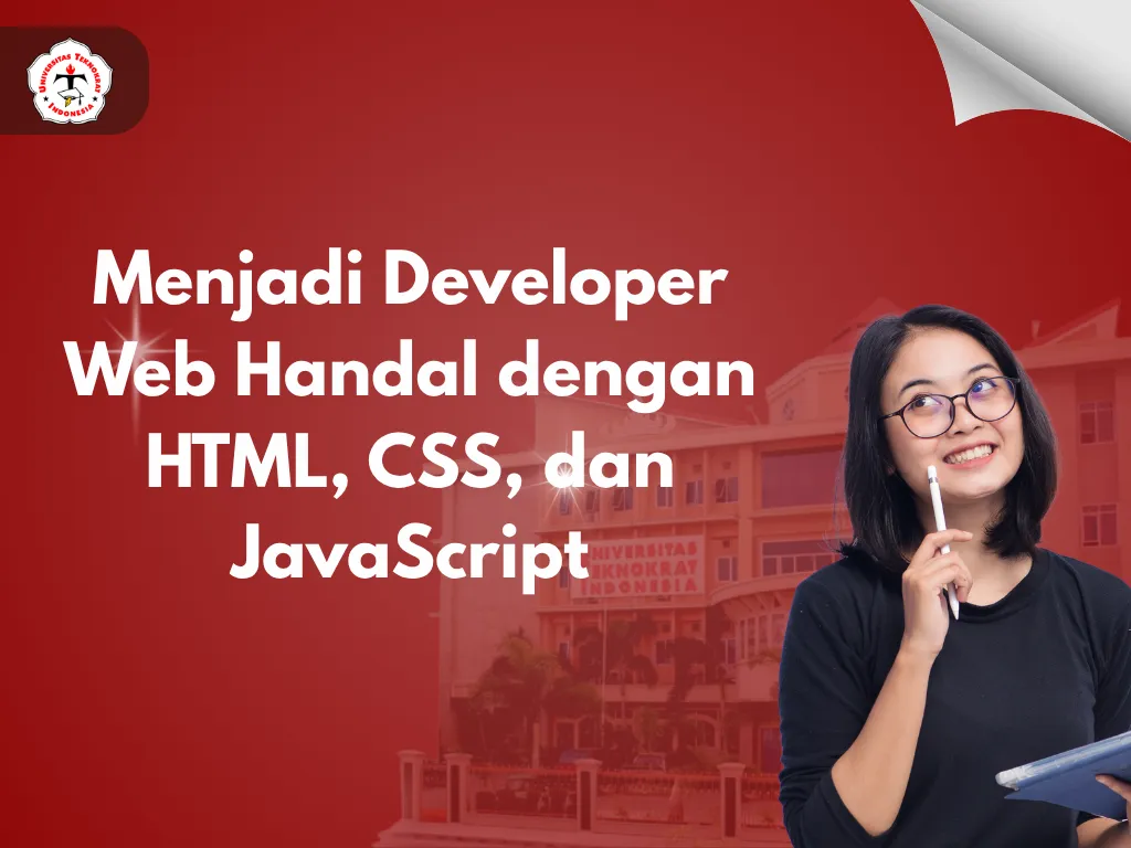 Menjadi Developer Web Handal dengan HTML, CSS, dan JavaScript