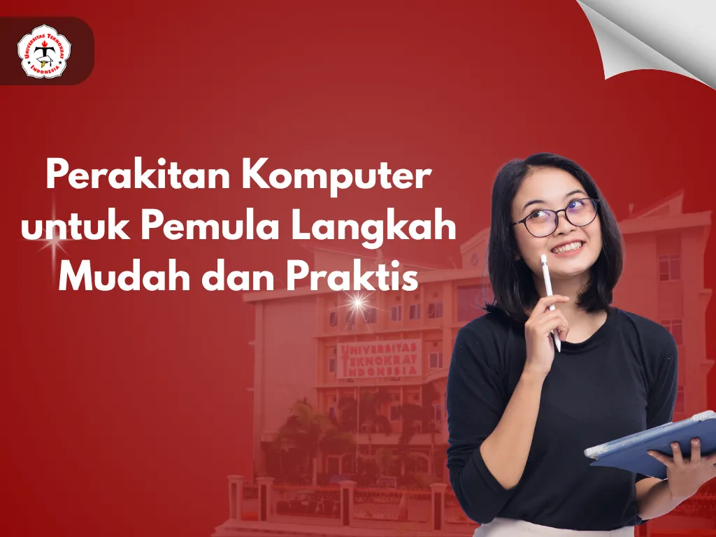 Perakitan Komputer untuk Pemula Langkah Mudah dan Praktis