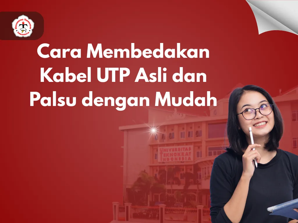 Cara Membedakan Kabel UTP Asli dan Palsu dengan Mudah