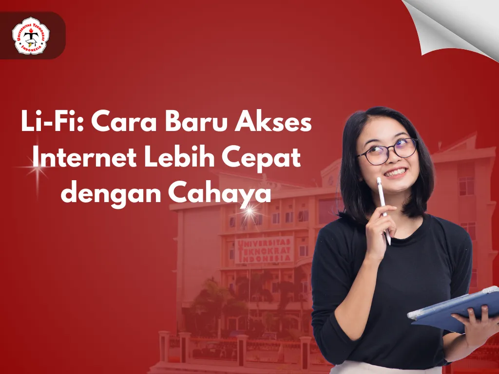 Li-Fi: Cara Baru Akses Internet Lebih Cepat dengan Cahaya