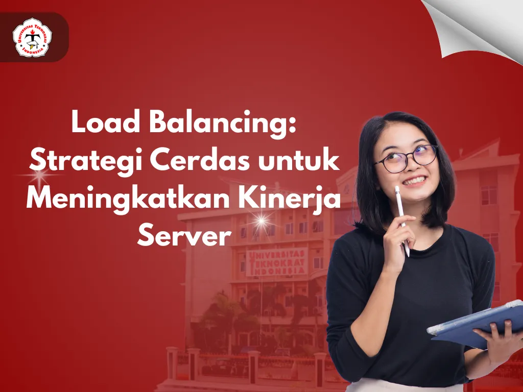 Load Balancing: Strategi Cerdas untuk Meningkatkan Kinerja Server