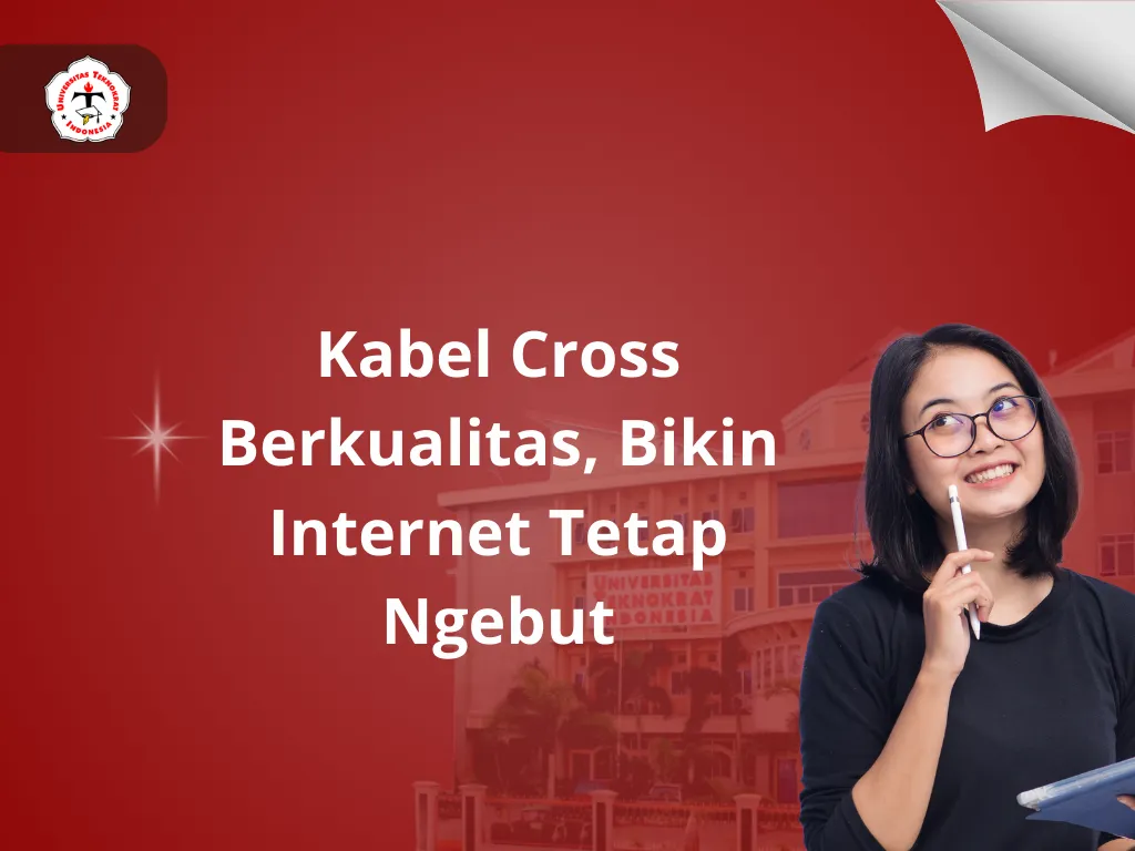 Kabel Cross Berkualitas, Bikin Internet Tetap Ngebut