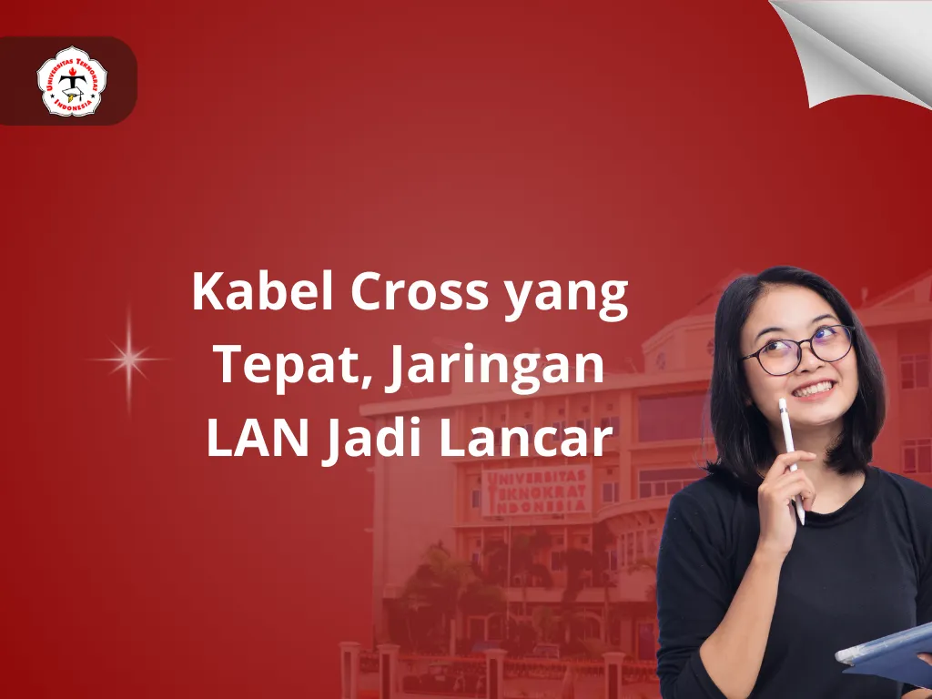 Kabel Cross yang Tepat, Jaringan LAN Jadi Lancar