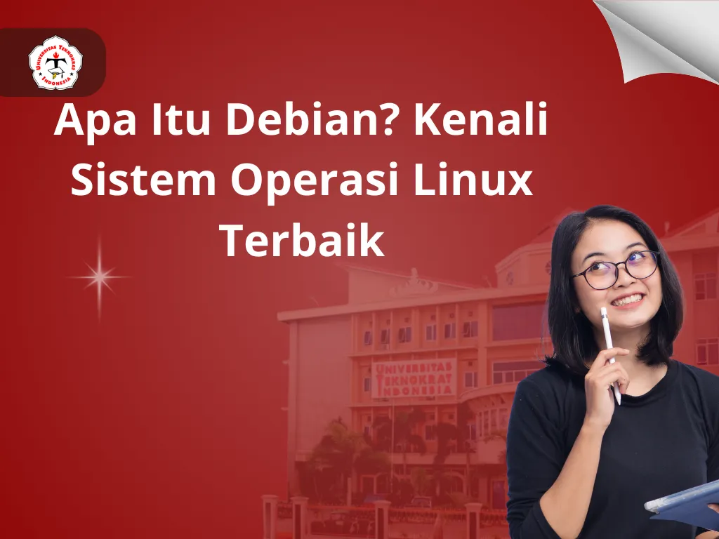 Apa Itu Debian? Kenali Sistem Operasi Linux Terbaik