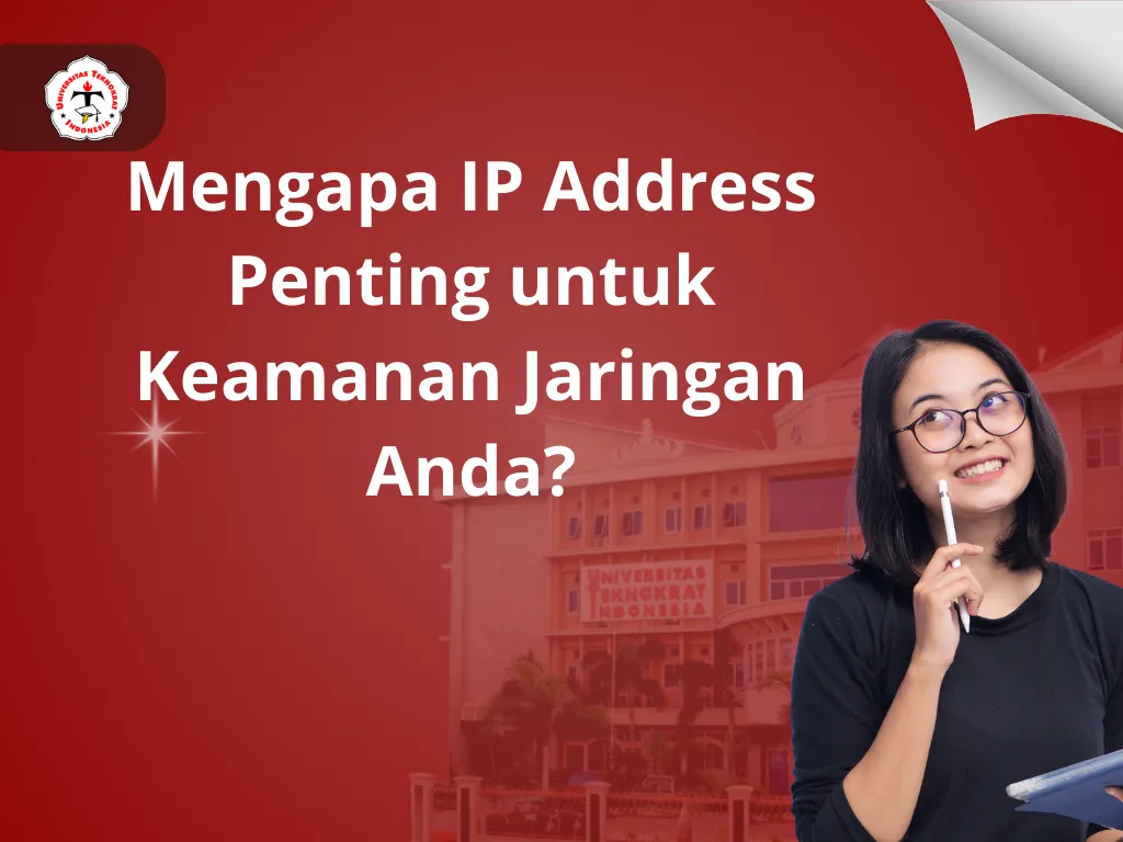 Mengapa IP Address Penting untuk Keamanan Jaringan Anda?